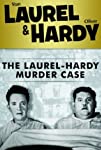 The Laurel-Hardy Murder Case