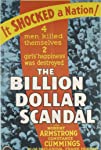 The Billion Dollar Scandal