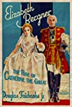 The Rise of Catherine the Great