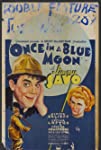 Once in a Blue Moon