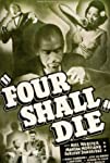 Four Shall Die