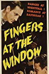 Fingers at the Window