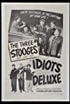 Idiots Deluxe