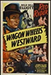 Wagon Wheels Westward