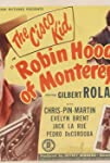 Robin Hood of Monterey