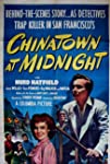 Chinatown at Midnight