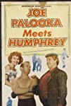 Joe Palooka Meets Humphrey