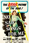 No Sad Songs for Me