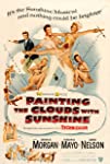 Painting the Clouds with Sunshine