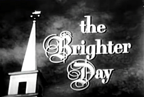 The Brighter Day