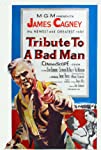 Tribute to a Bad Man