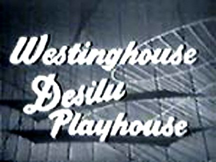 Westinghouse Desilu Playhouse