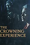 The Crowning Experience