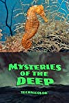 Mysteries of the Deep