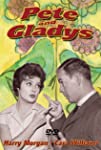 Pete and Gladys