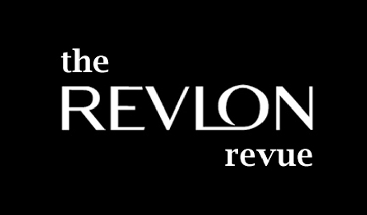 The Revlon Revue