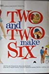 Two and Two Make Six