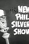 The New Phil Silvers Show