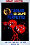 L'uomo del colpo perfetto