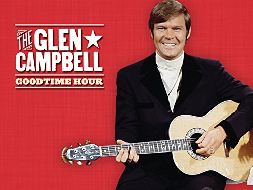 The Glen Campbell Goodtime Hour