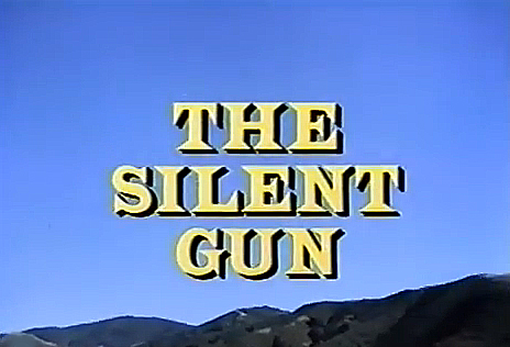 The Silent Gun