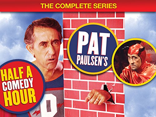 Pat Paulsen's Half a Comedy Hour