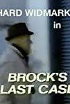 Brock's Last Case