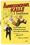 Anderssonskans Kalle i busform