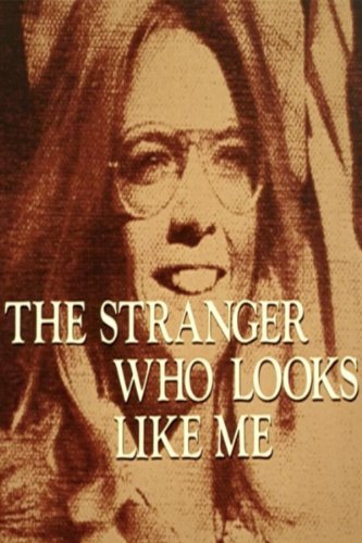 The Stranger Who Looks Like Me