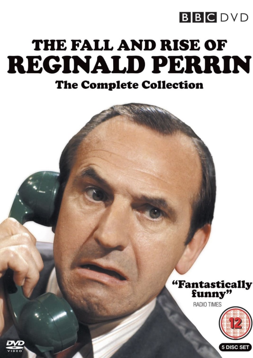 The Fall and Rise of Reginald Perrin