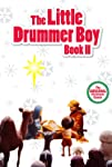 The Little Drummer Boy Book II