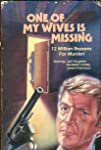 One of My Wives Is Missing