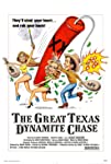 The Great Texas Dynamite Chase