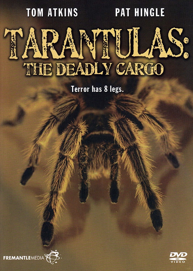 Tarantulas: The Deadly Cargo