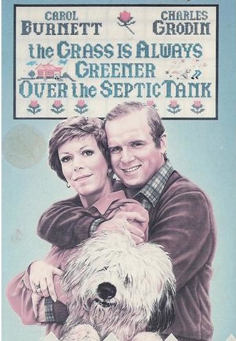 The Grass Is Always Greener Over the Septic Tank