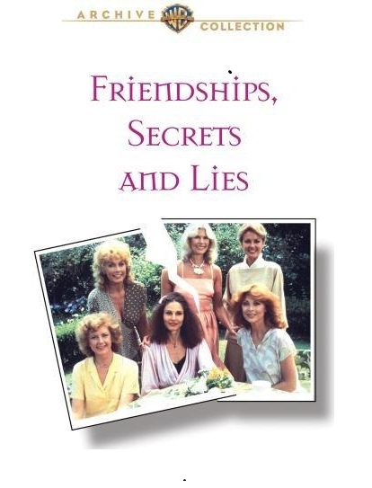 Friendships, Secrets and Lies