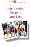 Friendships, Secrets and Lies