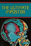 The Ultimate Impostor