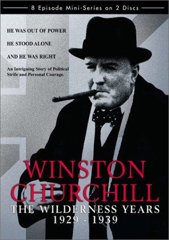 Winston Churchill: The Wilderness Years