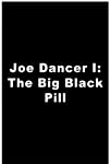 The Big Black Pill