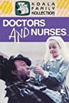 Doctors & Nurses