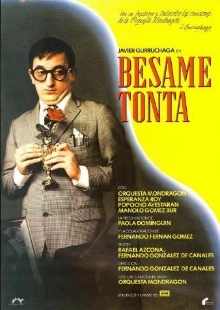 Bésame, tonta