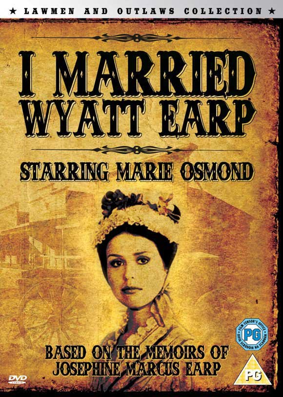 I Married Wyatt Earp