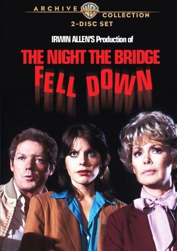 The Night the Bridge Fell Down