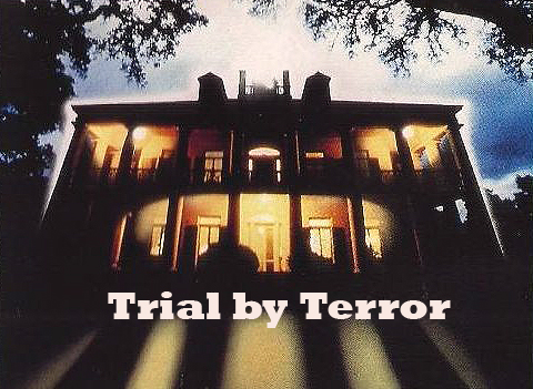 Trial by Terror