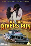 All the Rivers Run