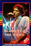 Blame It on the Night