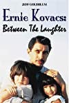 Ernie Kovacs: Between the Laughter