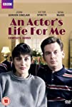 An Actor's Life for Me