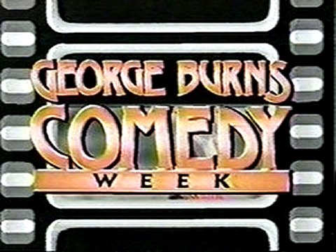 George Burns Comedy Week